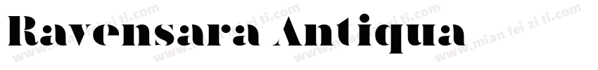 Ravensara Antiqua字体转换